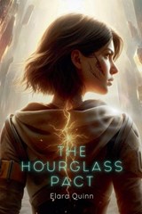 The Hourglass Pact - Elara Quinn - 9798230244981