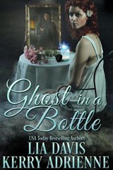 Ghost in a Bottle - Lia Davis ; Kerry Adrienne - 9798230245087