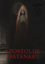 Apostolus Satanae - LCFNS - 9798230433224