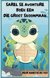 Sarel se Avonture Boek een - Annette Du Toit - 9798230597223