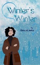 Winter's Winter - Raluca M Matara - 9798230622390