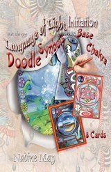 The Language of Light Base Chakra Art - Nadine May - 9798230629771