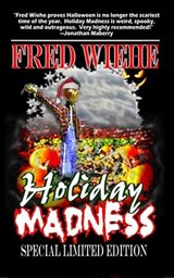 Holiday Madness Special Limited Edition - Fred Wiehe - 9798230648727