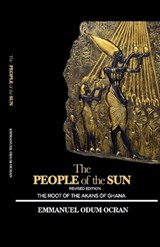 The People of the Sun - Emmanuel Odum Ocran - 9798230729433