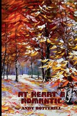 At Heart A Romantic - Andy Botterill - 9798230780571