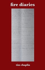 Fire Diaries - Tim Chaplin - 9798230927808