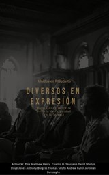 Unidos en Propósito, Diversos en Expresión Reflexiones sobre la Belleza de la Unidad en la Iglesia - Arthur W. Pink ; Matthew Henry ; Charles H. Spurgeon ; DAVID MARTYN LLOYD-JONES ; Anthony Burgess ; Thomas Smyth ; Andrew Fuller ; JEREMIAH BURROUGHS - 9798230951025