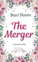 The Merger - Barri Naven - 9798230976608