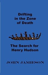 Drifting In The Zone Of Death - John Jamieson - 9798231013449