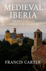 Medieval Iberia - Francis Carter - 9798231140527