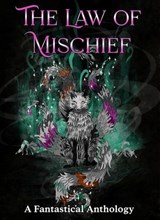 The Law of Mischief - SC Gowland ; Andrew Chapman ; Andrew Guile ; Emmanuella Dekonor ; GB Ralph ; GM White ; Jocelyn Sordoni ; Julian Barr ; Gareth Lewis ; Karen Storey ; Kate Baker ; Mark Stay ; Morgan Delaney ; Tommy Wills ; Trey Montague ; WA Leggatt ; ZA Gowland ; Alex We - 9798231215591