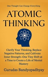 Atomic Thinking - Gurudas Bandyopadhyay - 9798231241668