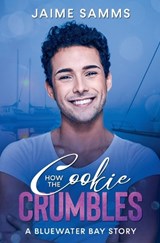 How the Cookie Crumbles - Jaime Samms - 9798231275052