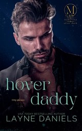 Hover Daddy - Layne Daniels - 9798231275649