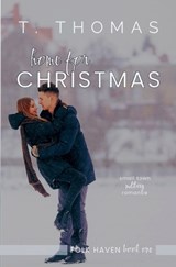 Home For Christmas - T Thomas - 9798231313792