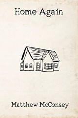 Home Again - Matthew McConkey - 9798231383962