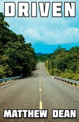 Driven - Matthew Dean - 9798231400669