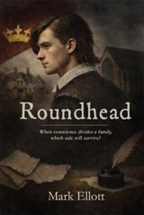 Roundhead - Mark Ellott - 9798231402748