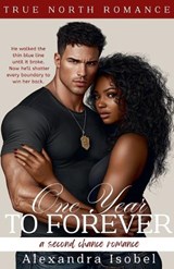 One Year to Forever - Alexandra Isobel - 9798231431557