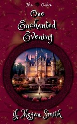 One Enchanted Evening - J Megan Smith - 9798231466467