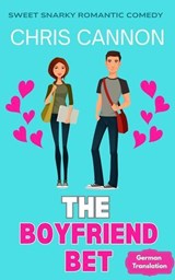 The Boyfriend Bet - Chris Cannon - 9798231493456