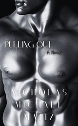 Pulling Out - Nicholas Michael Matiz - 9798231504145