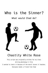 Who is the Sinner? - Chastity White Rose - 9798231508785