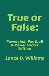 True or False - Lance D Williams - 9798231543199