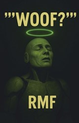 Woof? - Rmf - 9798231550678