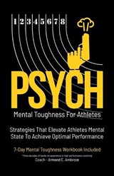 Psych Mental Toughness For Athletes - Armand E Ambrose - 9798231583300