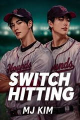 Switch Hitting - MJ Kim - 9798231596409