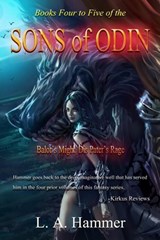 Books Four to Five of the Sons of Odin: Balor's Might, Dis Pater's Rage - L A Hammer - 9798231596683