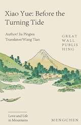 Prequel to Xiaoyue - Jia Pingwa - 9798231630424