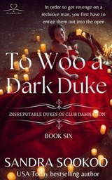 To Woo a Dark Duke - Sandra Sookoo - 9798231709243