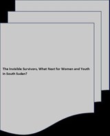 The Invisible Survivors, What Next for Women and Youth in South Sudan? - Harriet Kuyang Logo Mulukwat - 9798231805693