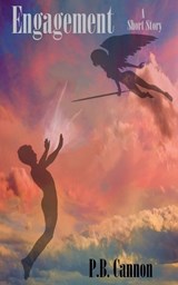 Engagement - A Short Story - P B Cannon - 9798231814350