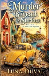 Murder Beneath the Surface - Luna Duval - 9798231923533