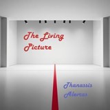The Living Picture - Thanassis Alevras - 9798232010980