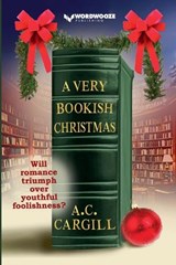 A Very Bookish Christmas - A C Cargill - 9798232011222