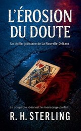 L'érosion du doute - R H Sterling - 9798232016562