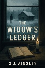 The Widow’s Ledger - S.J. Ainsley - 9798232044589