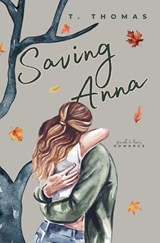 Saving Anna - T Thomas - 9798232062705