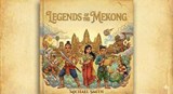 Legends of the Mekong - Michael Smith - 9798232076153
