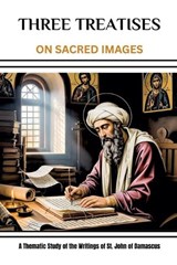 Three Treatises (On Sacred Images) - Leo Eusebius - 9798232103460
