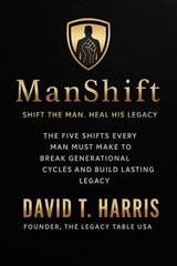 Manshift - David T. Harris - 9798232108298
