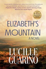Elizabeth's Mountain - Lucille Guarino - 9798232117764