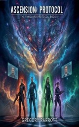 Ascension Protocol - Gregory Parrott - 9798232222703