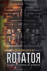 Rotator - Hassam Ali K - 9798232243746