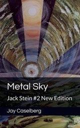 Metal Sky - Jay Caselberg - 9798232255251
