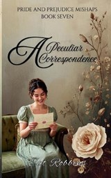 A Peculiar Correspondence - Cat Robbins - 9798232334338